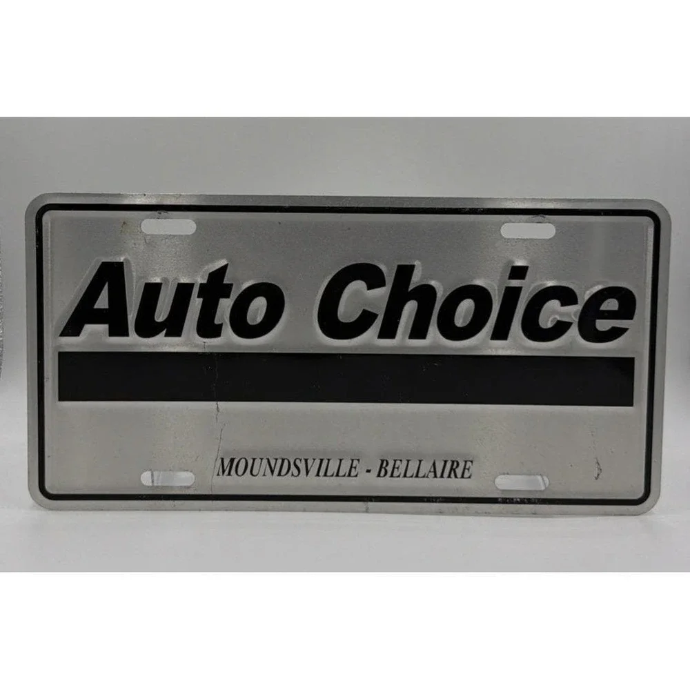 Auto Choice Dealership Metal License Plate Moundsville WV